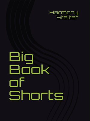 cover image of Big Book of Shorts